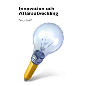 Innovation Och Affärsutveckling