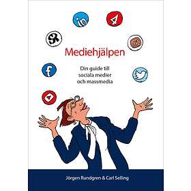 Best Pris På Mediehjälpen Din Guide Till Sociala Medier Och Massmedia ...