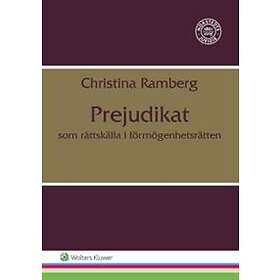 Prejudikat Som Rättskälla I Förmögenhetsrätten