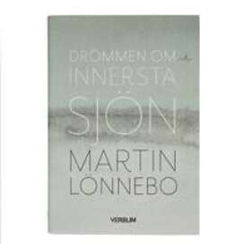 Drömmen Om Innersta Sjön