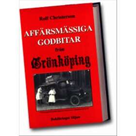 Affärsmässiga Godbitar Från Grönköping