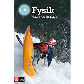 Puls Fysik 7-9 Fokus Arbetsbok 2, Fjärde Upplagan