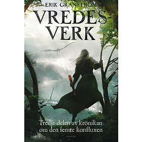 Vredesverk Tredje Delen Av Krönikan Om Den Femte Konfluxen