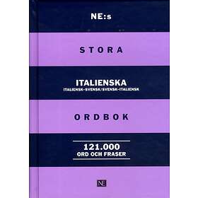 Ne-s Stora Italienska Ordbok Italiensk-svensk/svensk-italiensk