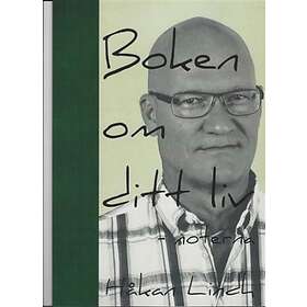 Lindh Håkan: Boken Om Ditt Liv (Nothäfte)