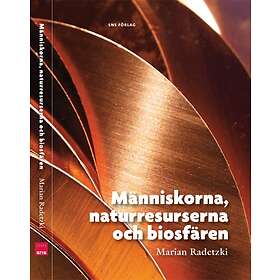 Människorna, Naturresurserna Och Biosfären