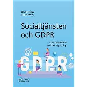 Socialtjänsten Och Gdpr Arbetsmetod Praktisk Vägledning