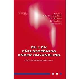 Eu I En Världsordning Under Omvandling- Europaperspektiv 2018