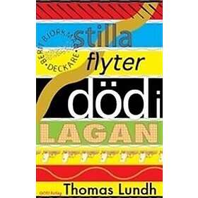 Stilla Flyter Död I Lagan