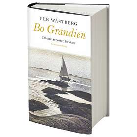 Bo Grandien Diktare, Reporter, Forskare