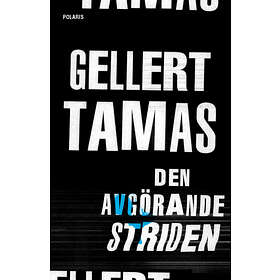 Den Avgörande Striden