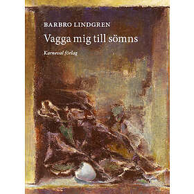 Vagga Mig Till Sömns