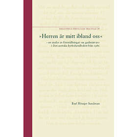 herren Är Mitt Ibland Oss En Analys Av Föreställningar Om Gudsnärvar