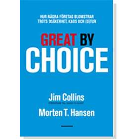 Great By Choice Hur Några Företag Blomstrar Trots Osäkerhet, Kaos Oc