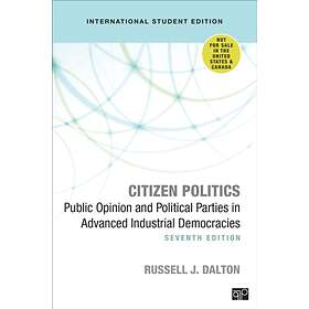 Citizen Politics International Student Edition Public Opinion And Po