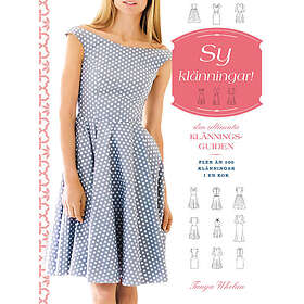Sy Klänningar!