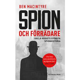 Spion Och Förrädare Kalla Krigets Största Spionhistoria