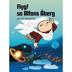 Flyg! Sa Alfons Åberg