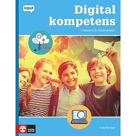 Input Digital Kompetens I Skolan Och Klassrummet