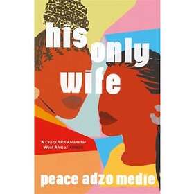 His Only Wife