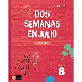 Dos Semanas En Julio 8 Övningsbok