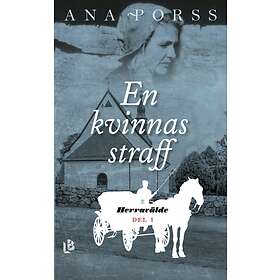En Kvinnas Straff