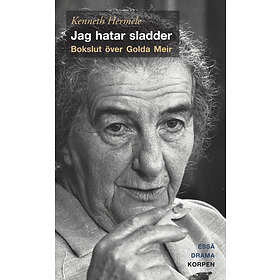 Jag Hatar Sladder Bokslut Över Golda Meir Drama, Essä