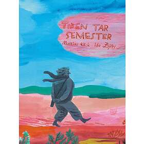 Tiden Tar Semester