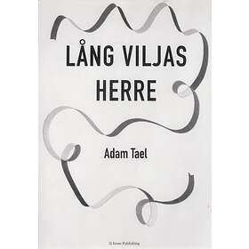 Lång Viljas Herre