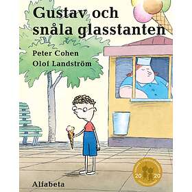 Gustav Och Den Snåla Glasstanten