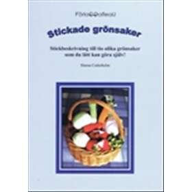 Stickade Grönsaker Stickbeskrivning Till Tio Olika Som Du Lätt Kan G