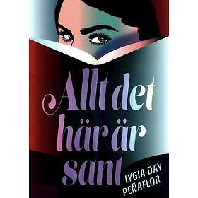 Allt Det Här Är Sant