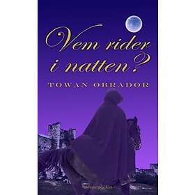 Vem Rider I Natten? Historisk Roman Från Gotlands Medeltid Ca 1301-1