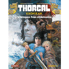 Thorgal 1. Vikingen Från Stjärnorna