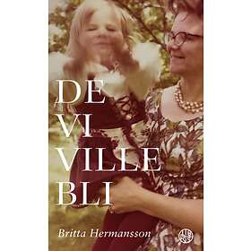 De Vi Ville Bli