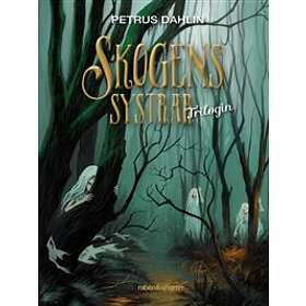 Skogens Systrar Trilogin