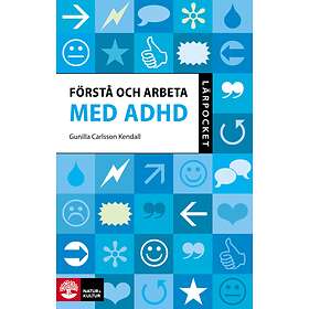Förstå Och Arbeta Med Adhd