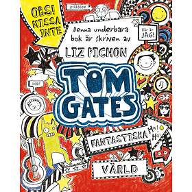 Tom Gates Fantastiska Värld