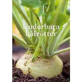 Underbara Kålrötter