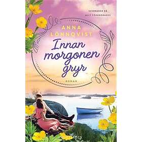 Innan Morgonen Gryr