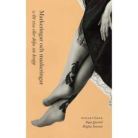 Markeringar Och Maskeringar Att Visa Eller Dölja Sin Kropp