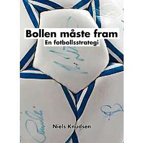 Bollen Måste Fram En Fotbollsstrategi