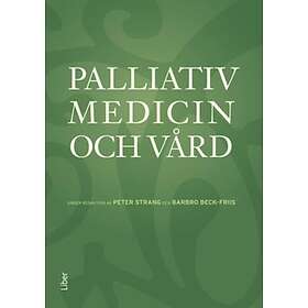 Palliativ Medicin Och Vård