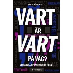 Vart Är På Väg? Och Andra Språkfrågor I Tiden