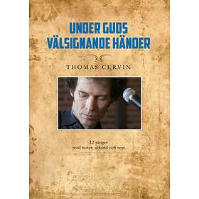 Cervin Thomas: Under Guds Välsignande Händer