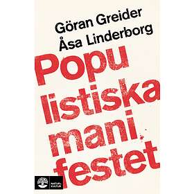 Populistiska Manifestet För Knegare, Arbetslösa, Tandlösa Och 90 Pro