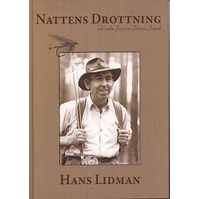 Nattens Drottning Och Andra Flugor Ur Lidmans Flugask