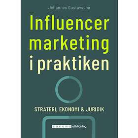 Influencer Marketing I Praktiken