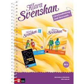 Klara Svenskan Åk 6 Lärarhandledning Med Lärarwebb