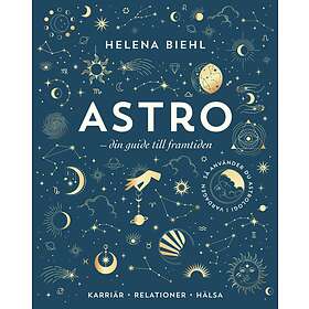Astro Din Guide Till Framtiden